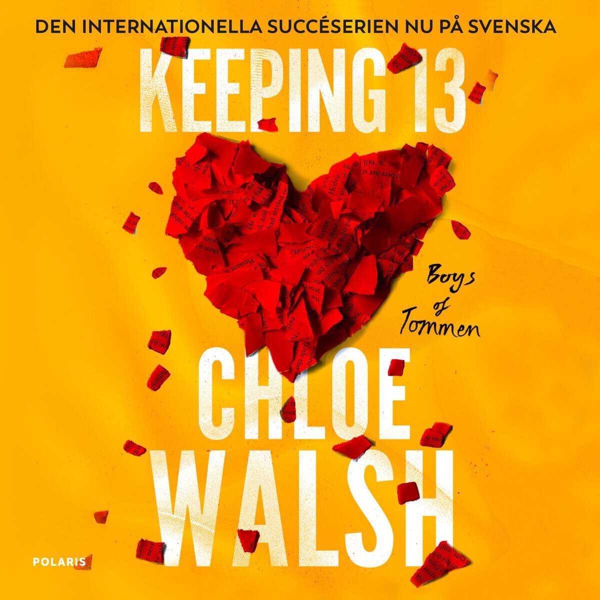 Chloe Walsh : Keeping 13 (Svensk utgåva)