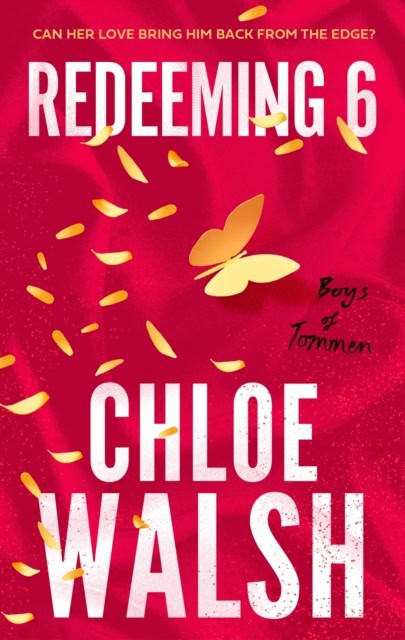 Chloe Walsh : Redeeming 6