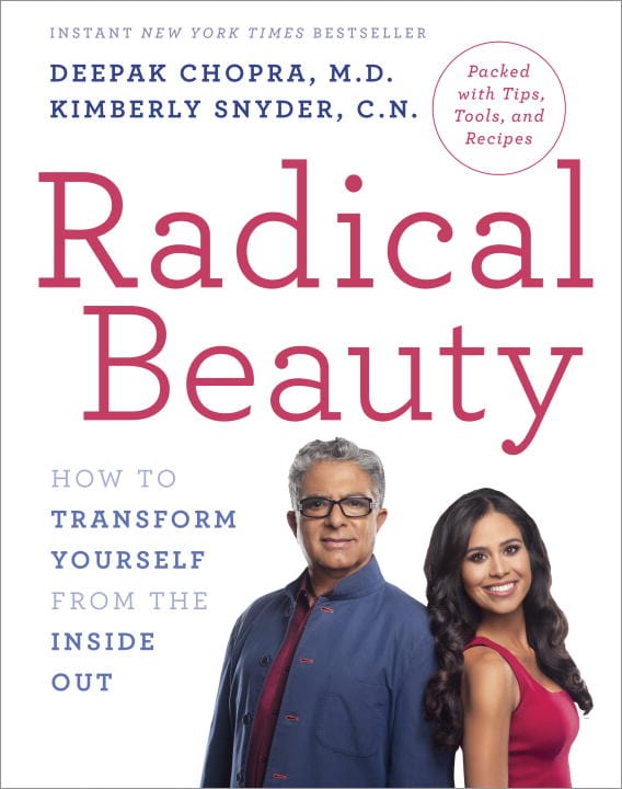Chopra, Deepak ; Snyder, Kimberly : Radical Beauty