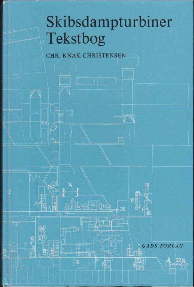 Chr. Knak Christensen : Skibsdampturbiner Tekstbog
