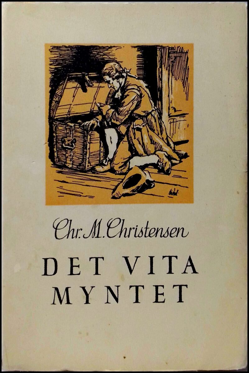 Chr. M. Christensen : Det vita myntet