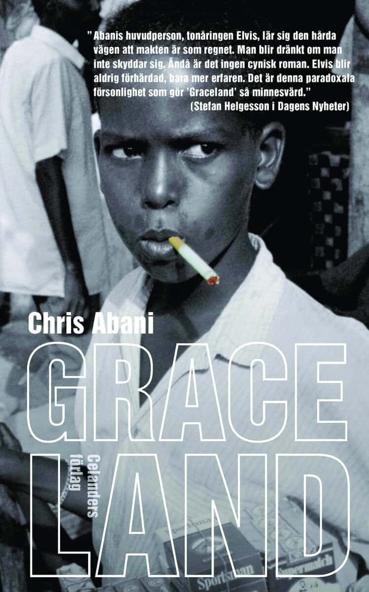 Chris Abani : Graceland