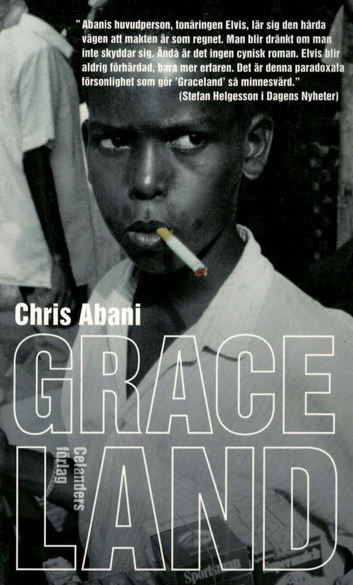 Chris Abani : Graceland