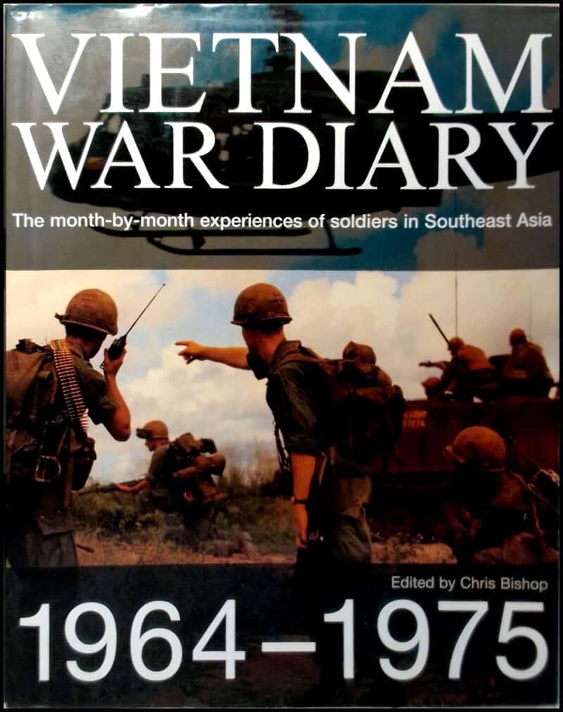 Chris Bishop : Vietnam War Diary