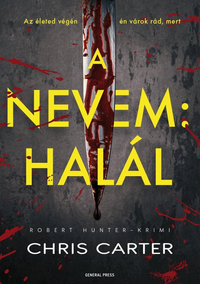 Chris Carter : A nevem: halál