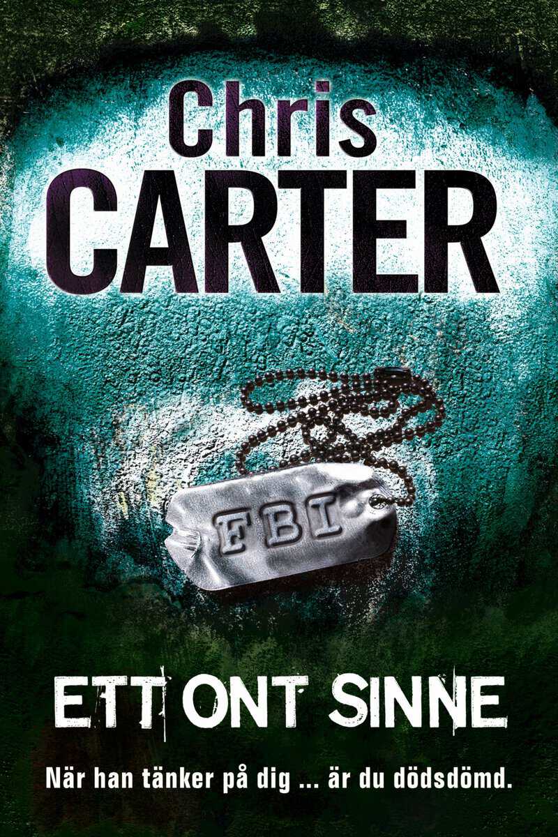 Chris Carter : Ett ont sinne