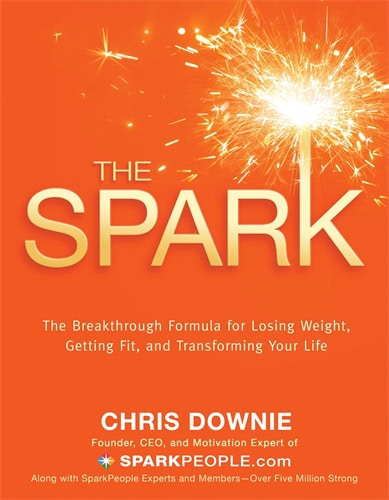 Chris Downie : Spark - the 28-day breakthrough plan for losing weight, getting fit and tra
