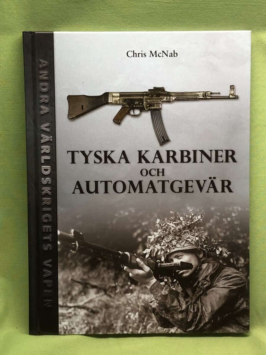 Chris McNab : Tyska karbiner och automatgevär