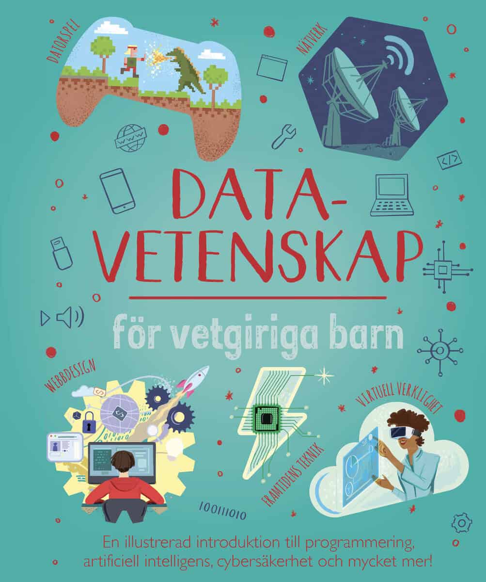 Chris Oxlade : Datavetenskap för vetgiriga barn