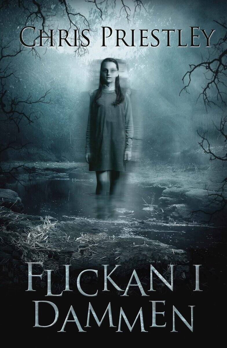Chris Priestley : Flickan i dammen