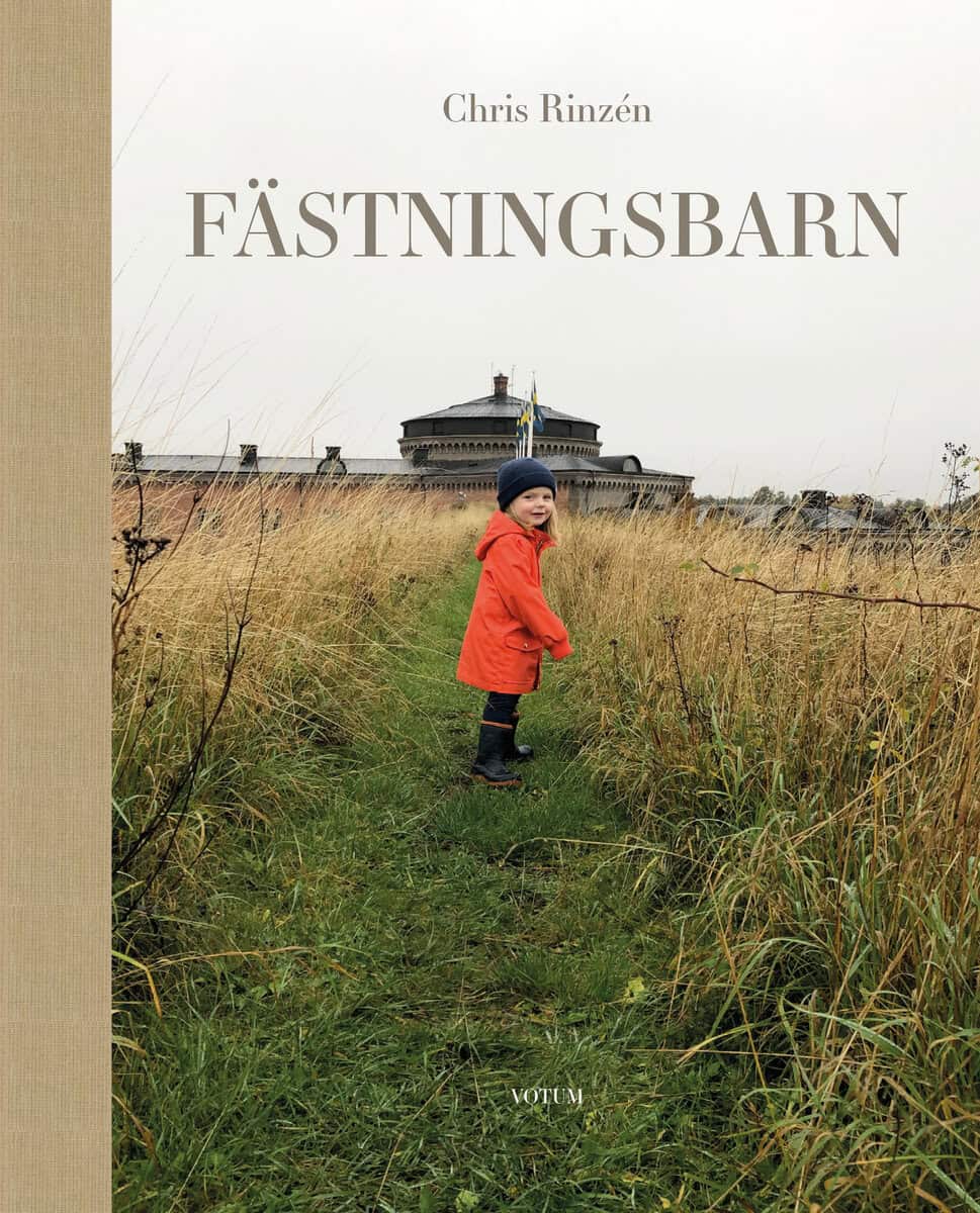 Chris Rinzén : Fästningsbarn