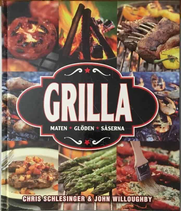 Chris Schlesinger ; John Willoughby : Grilla