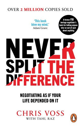 Chris Voss : Never split the difference