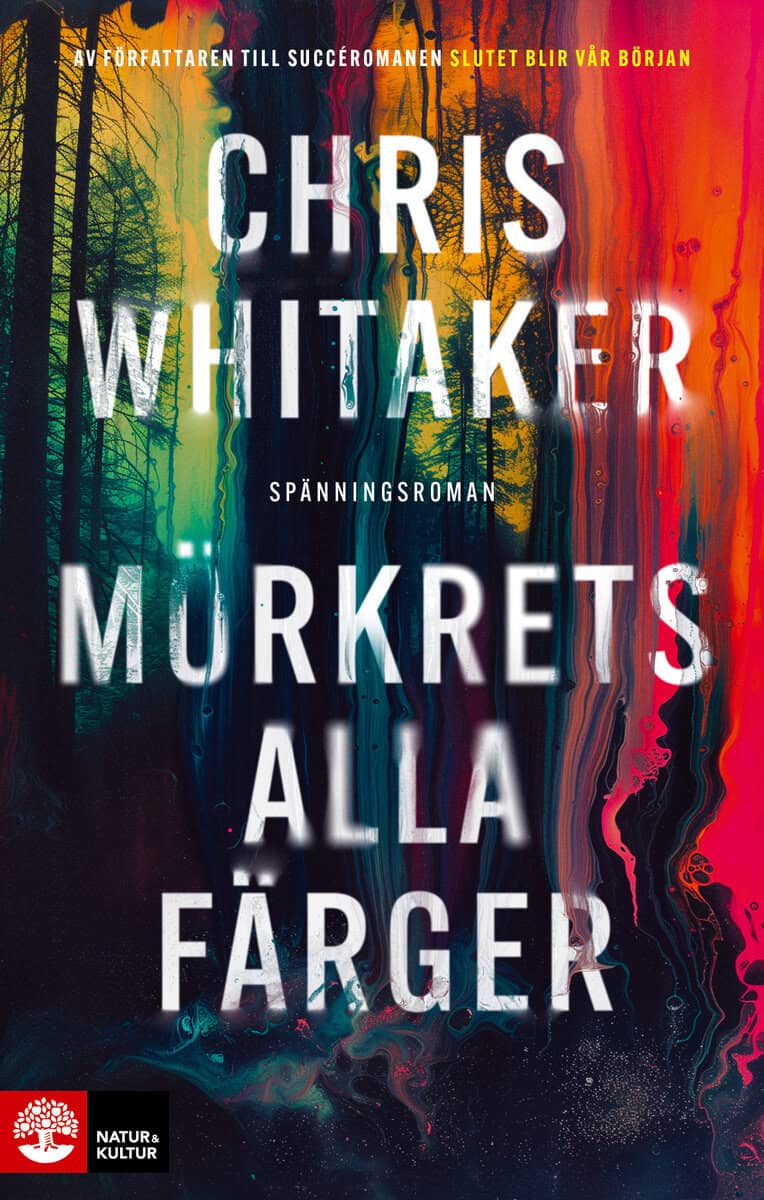 Chris Whitaker : Mörkrets alla färger