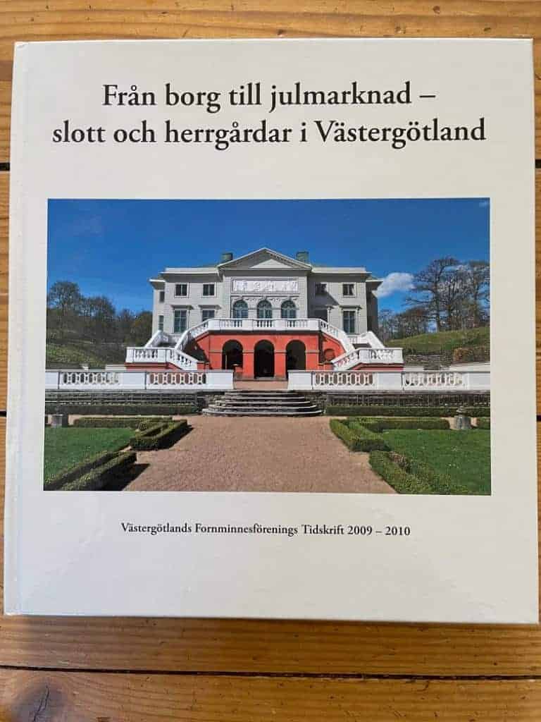 Christer Ask : Från borg till julmarknad - slott och herrgårdar i Västergötland