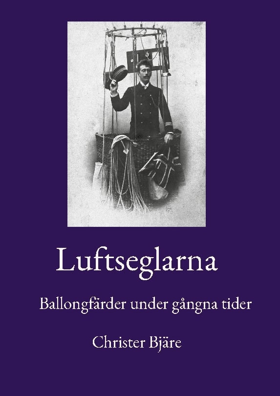 Christer Bjäre : Luftseglarna