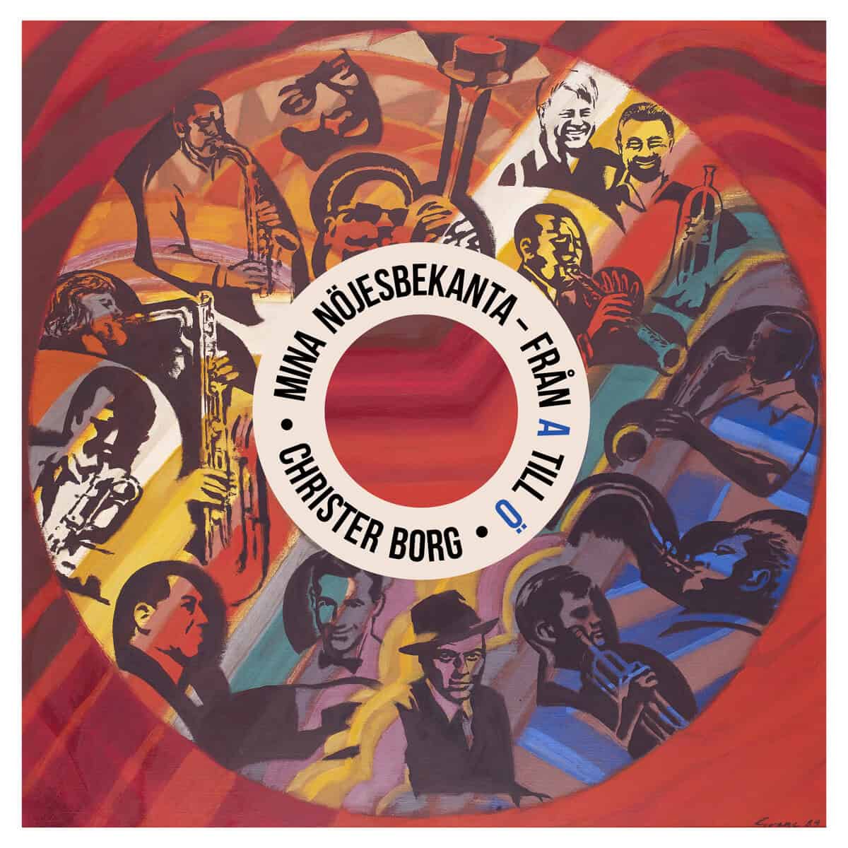 Christer Borg : Mina nöjesbekanta : från A till Ö