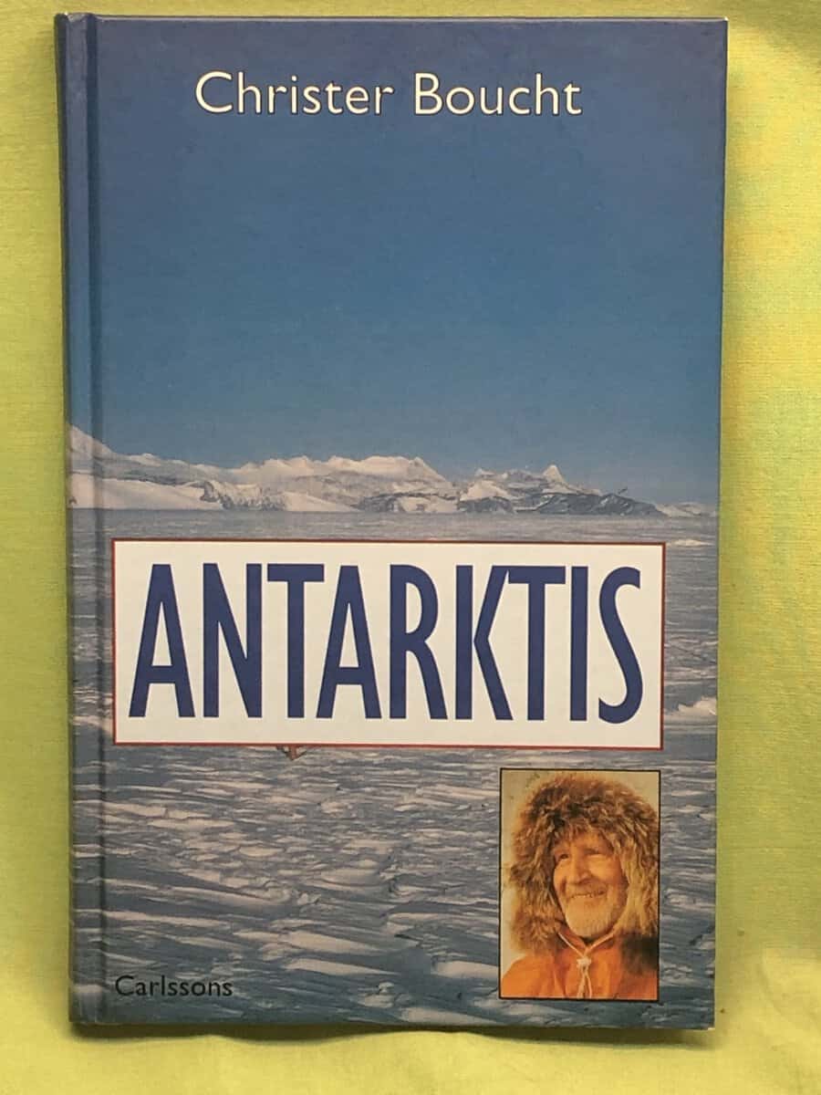 Christer Boucht : Antarktis
