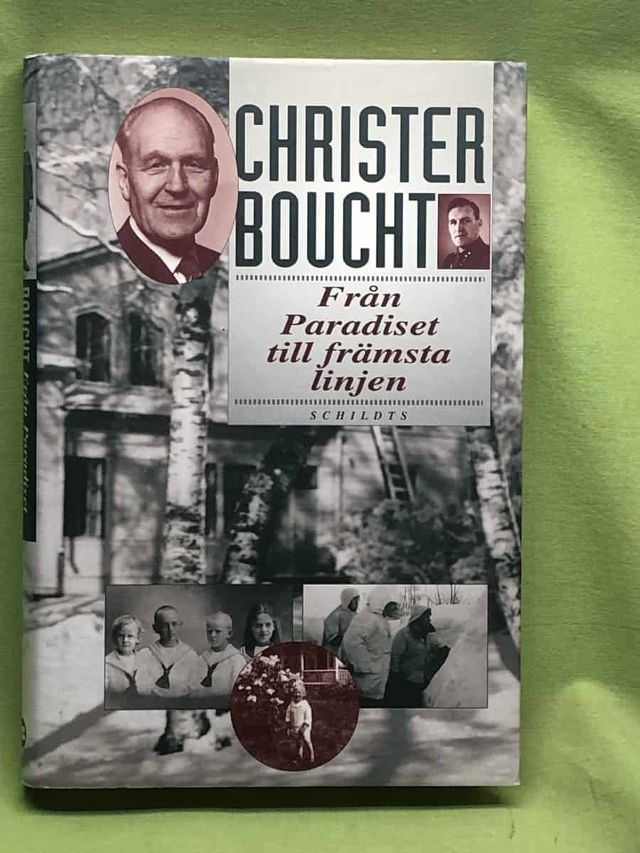 Christer Boucht : Från Paradiset till främsta linjen
