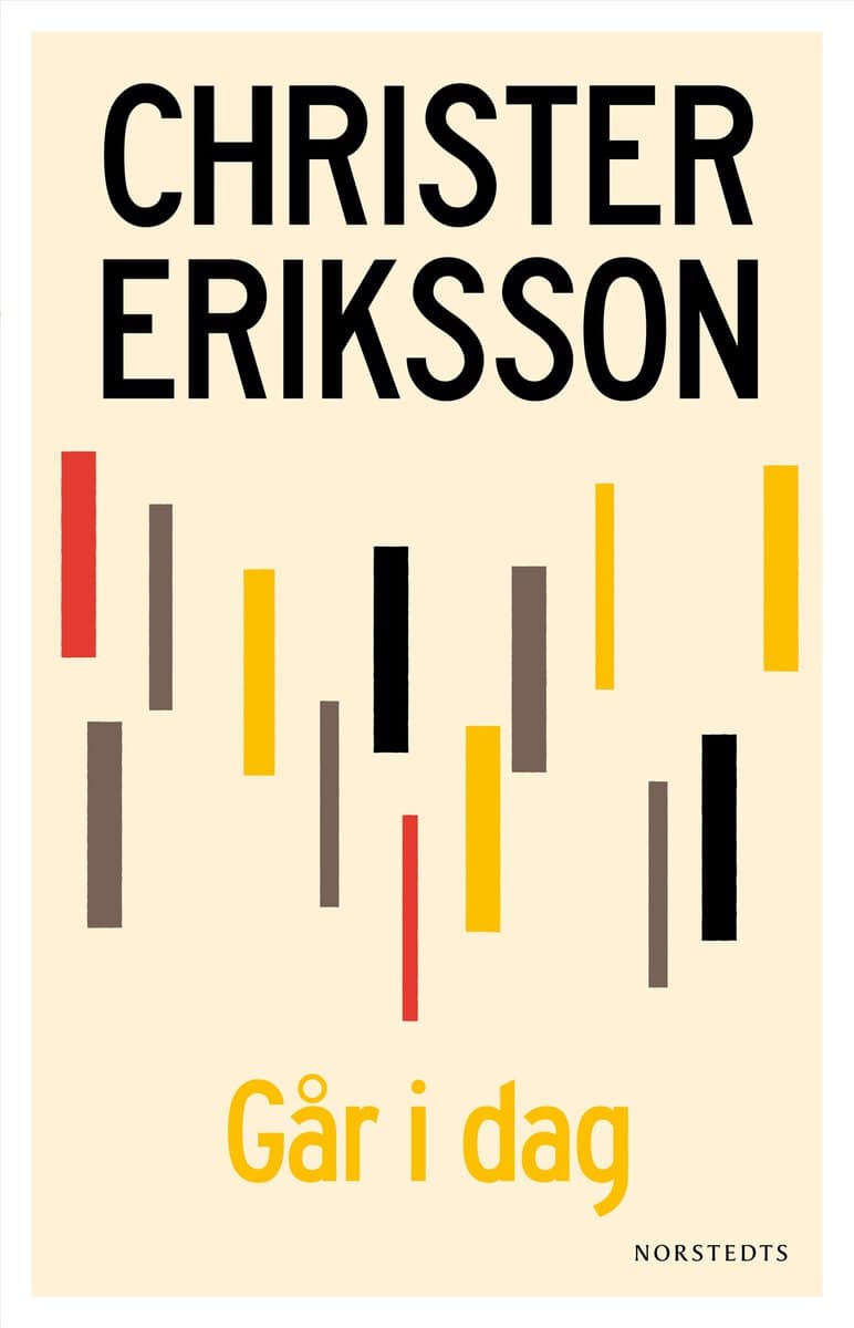 Christer Eriksson : Går i dag