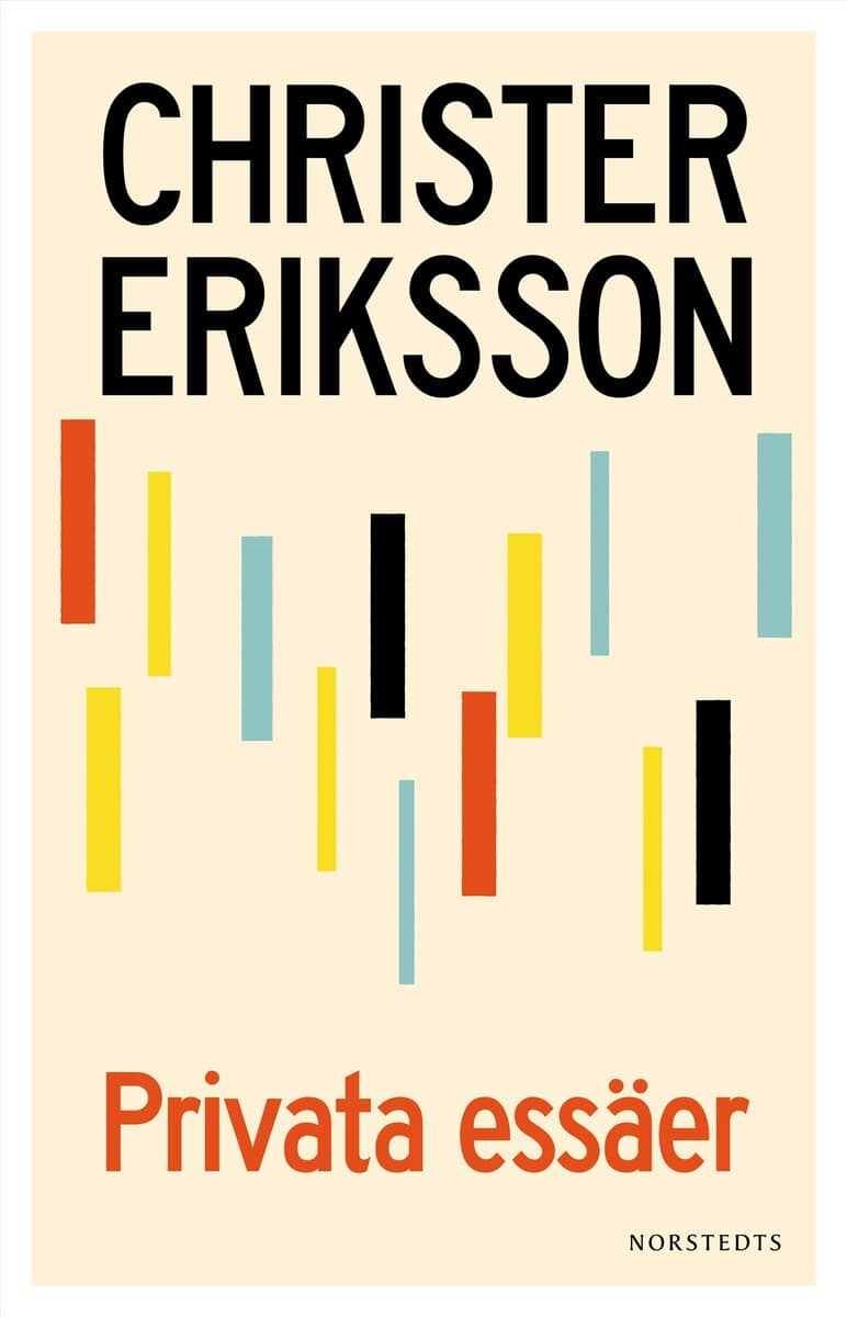 Christer Eriksson : Privata essäer