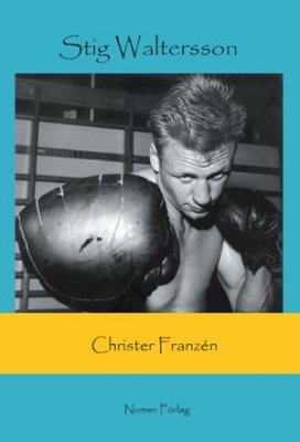 Christer Franzén : Stig Waltersson