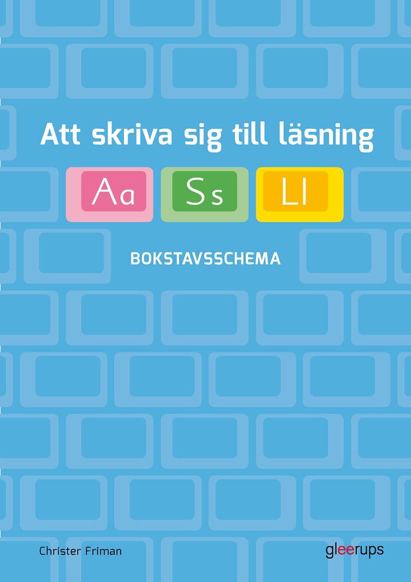 Christer Friman : Att skriva sig till läsning