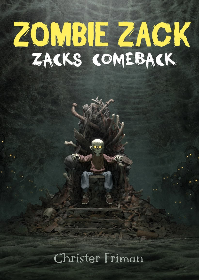 Christer Friman : Zombie Zack : Zacks comeback