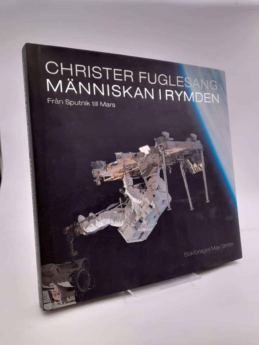 Christer Fuglesang : Människan i rymden