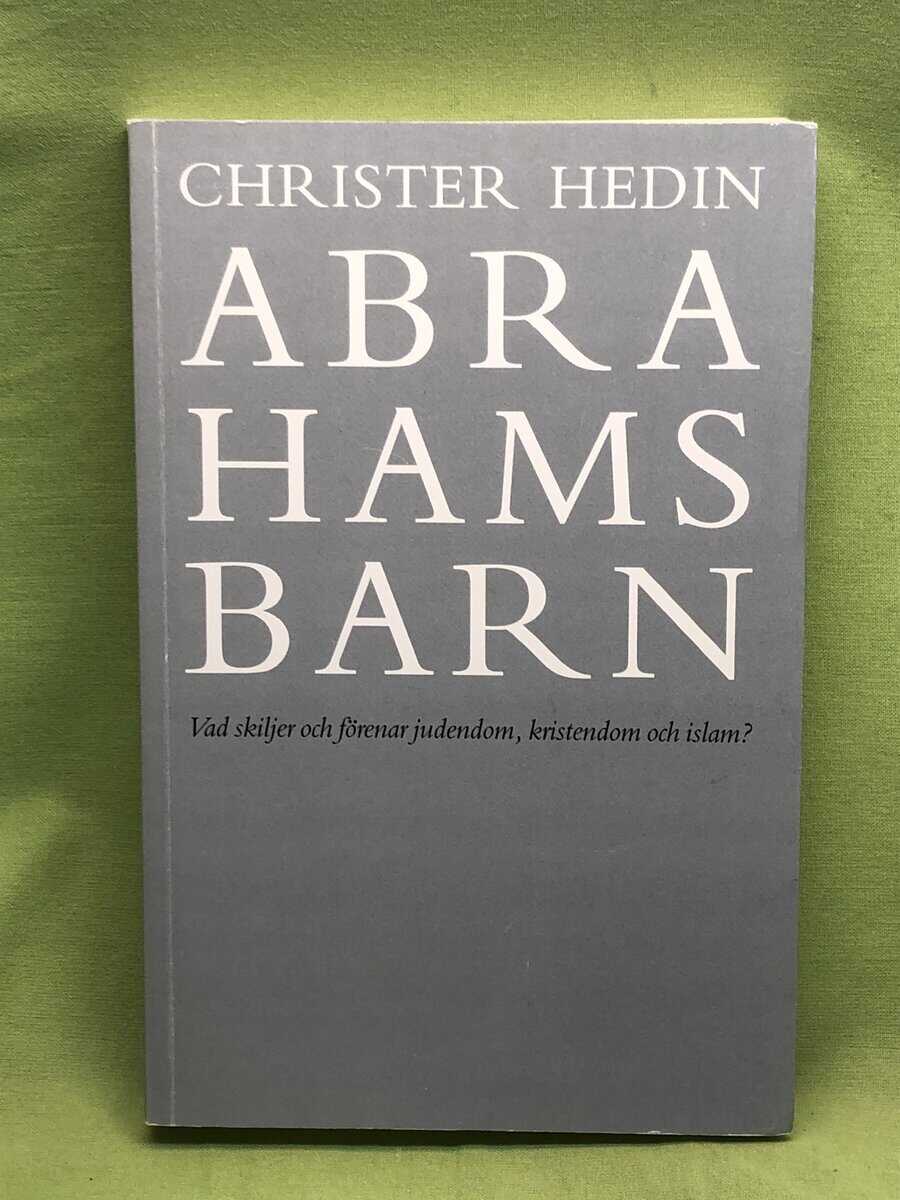 Christer Hedin : Abrahams barn