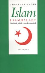 Christer Hedin : Islam i samhället