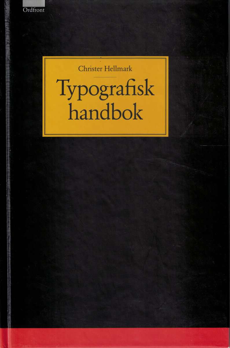 Christer Hellmark : Typografisk handbok