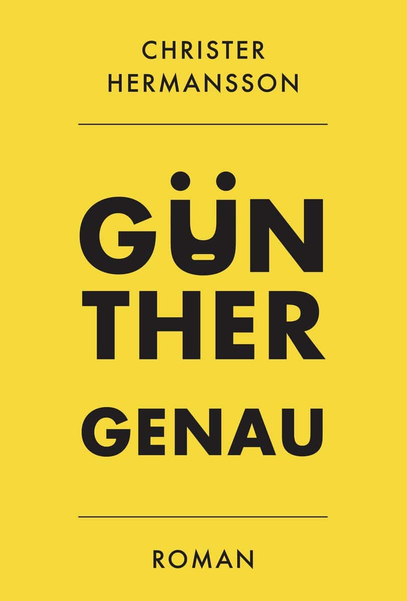 Christer Hermansson : Günther Genau