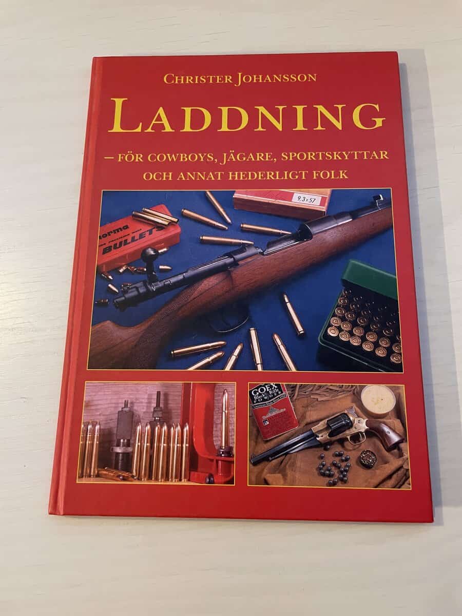 Christer Johansson : Laddning för cowboys, jägare, sportskyttar och annat hederligt folk