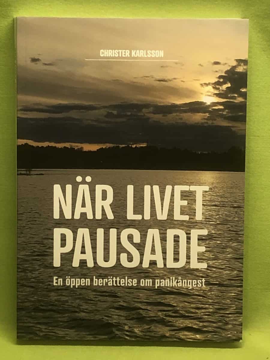 Christer Karlsson : När livet pausade