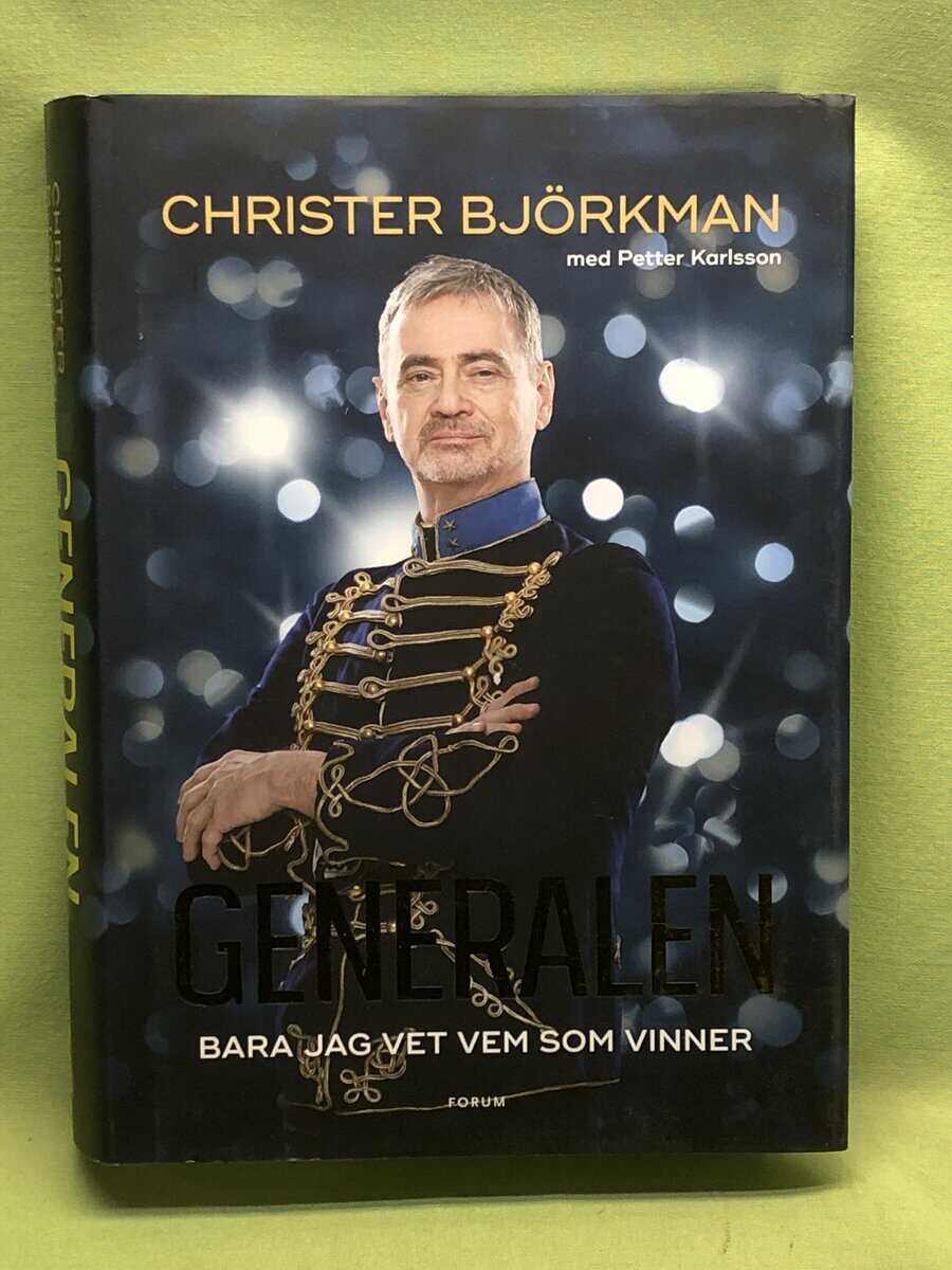 Björkman, Christer, Karlsson, Petter : Generalen
