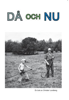 Christer Lundberg : Då och nu