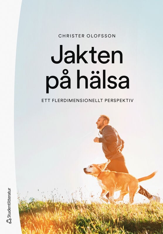 Christer Olofsson : Jakten på hälsa