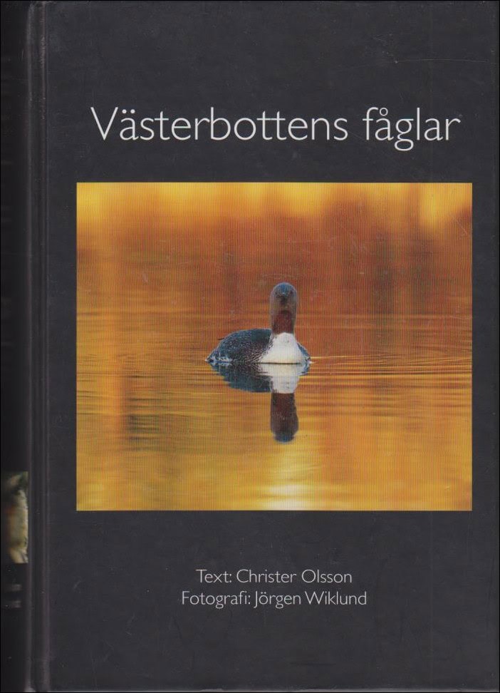 Christer Olsson : Västerbottens fåglar