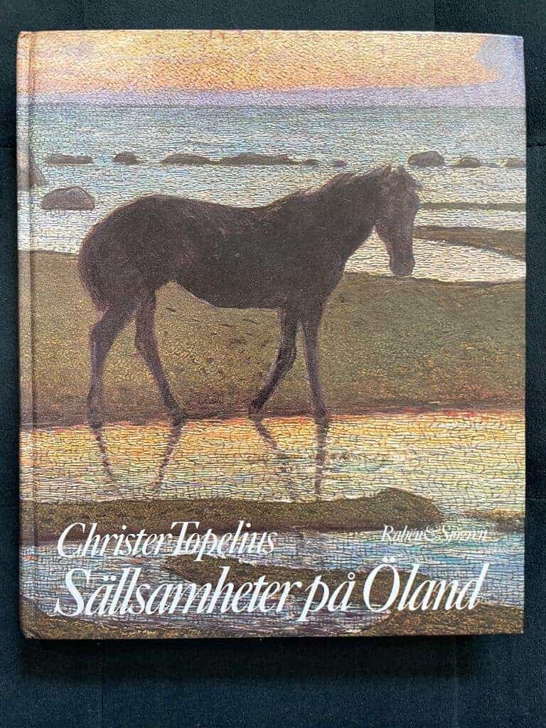 Christer Topelius : Sällsamheter på Öland