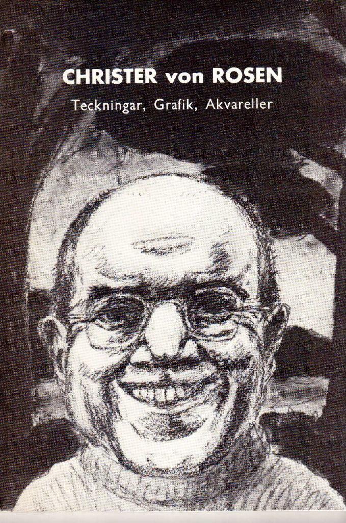 Christer von Rosen : Teckningar, grafik och akvareller