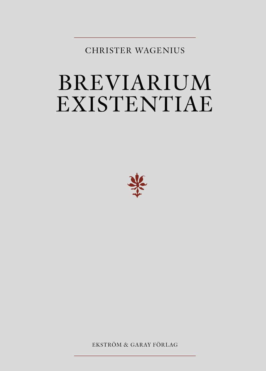 Christer Wagenius : Breviarium Existentiae