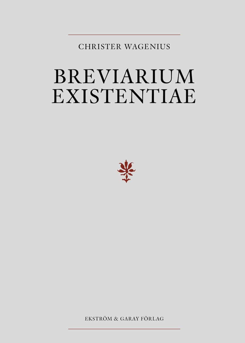 Christer Wagenius : Breviarium Existentiae