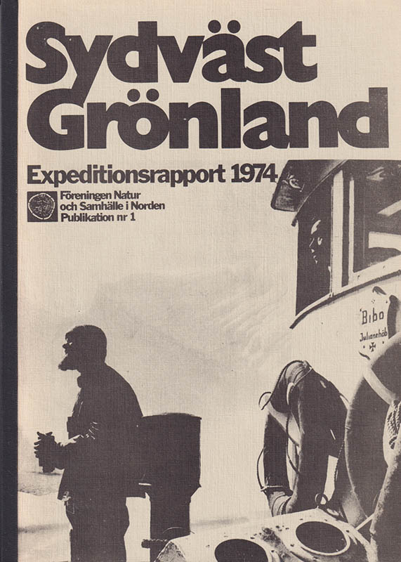 Christer Westerdahl : Sydvästgrönland. Expeditionsrapport 1974