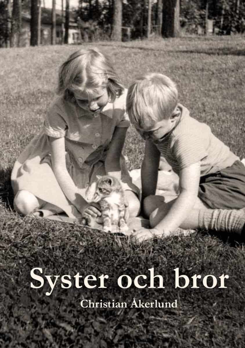 Christian Åkerlund : Syster och bror