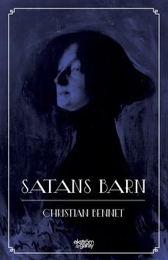 Christian Bennet : Satans barn