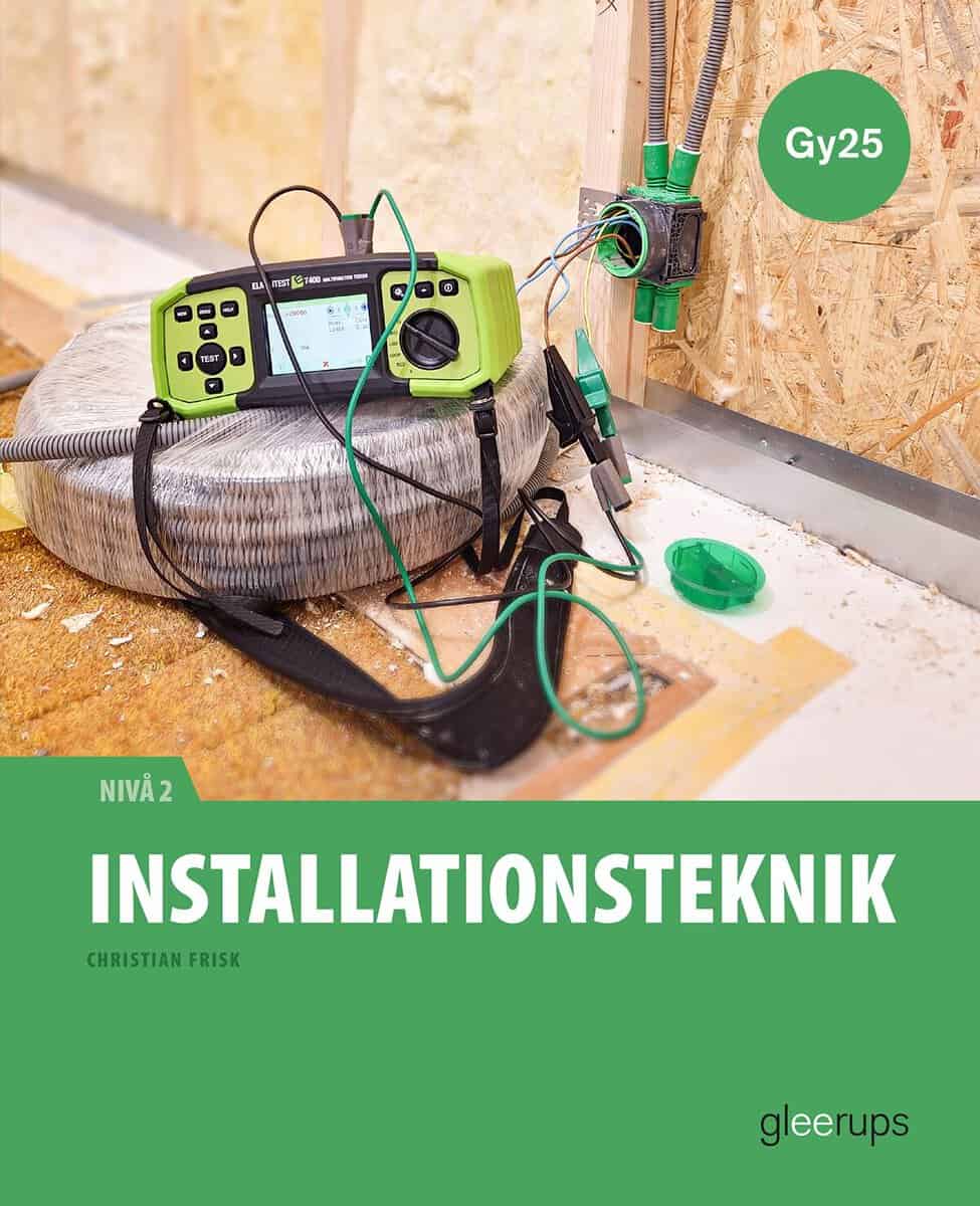 Christian Frisk : Installationsteknik 2, faktabok, Gy25