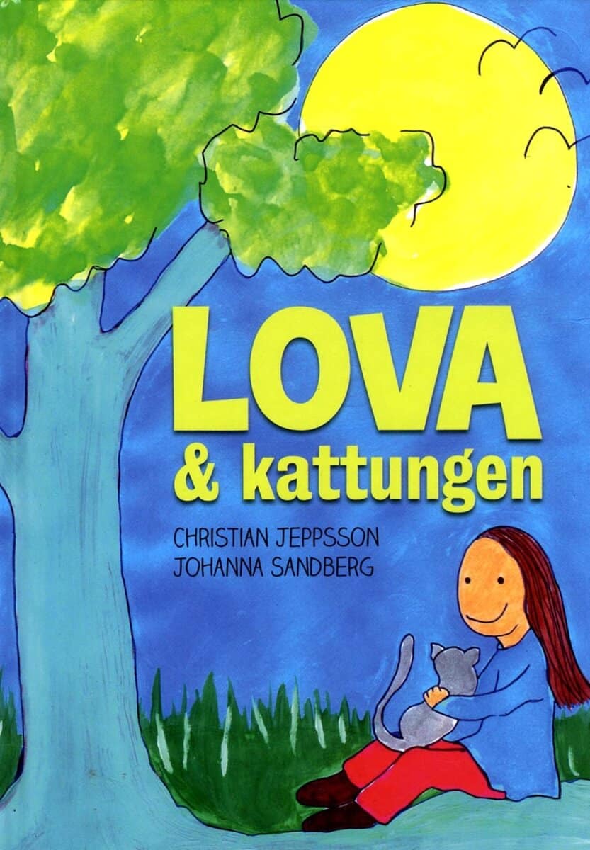 Christian Jeppsson : Lova och kattungen
