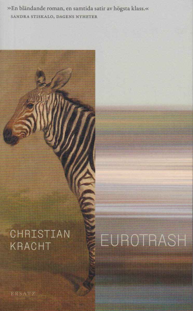 Christian Kracht : Eurotrash