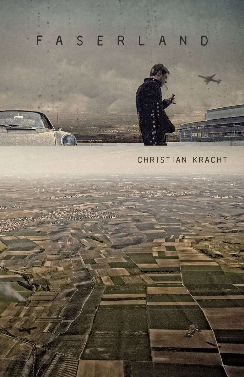 Christian Kracht : Faserland